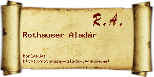 Rothauser Aladár névjegykártya